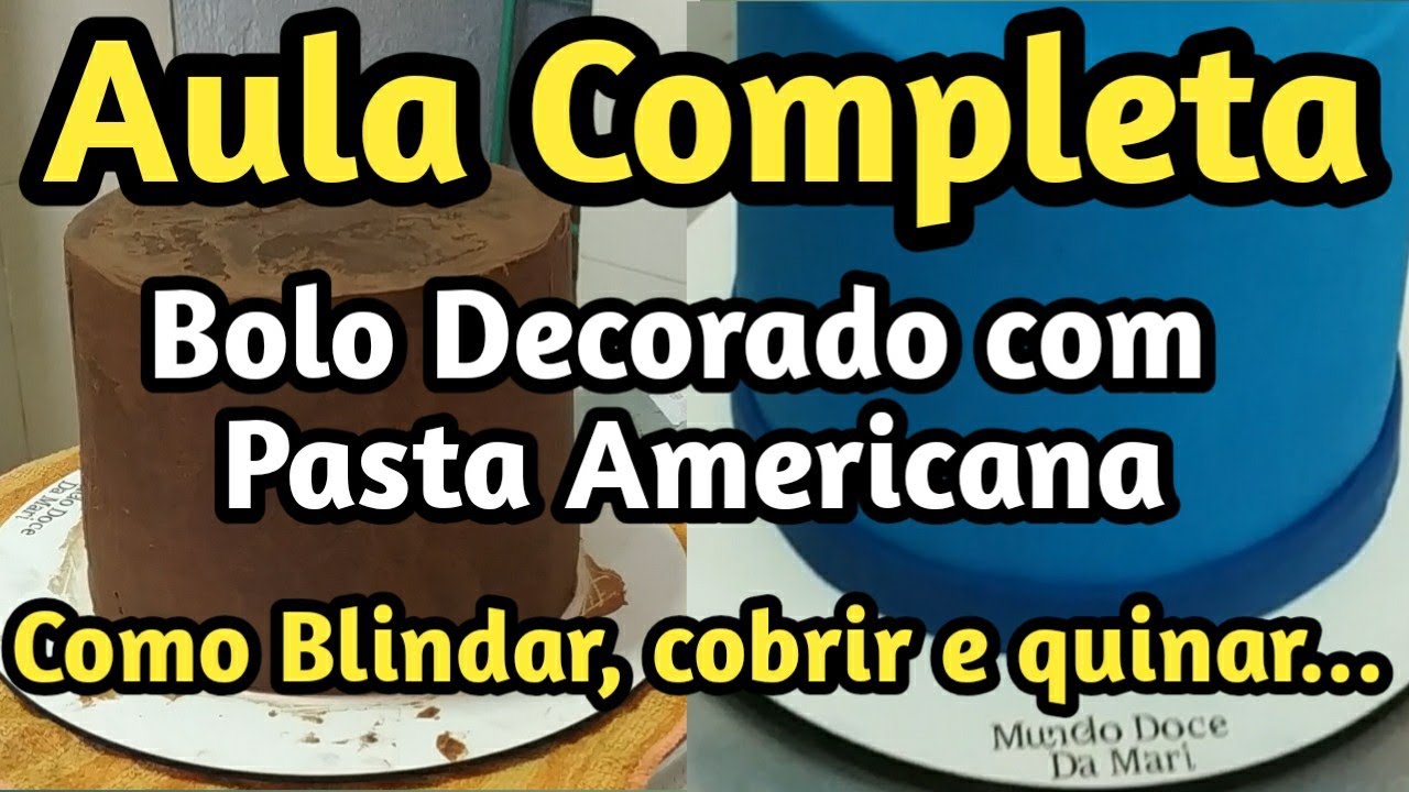 Blindar, Cobrir e Quinar um bolo de Pasta Americana