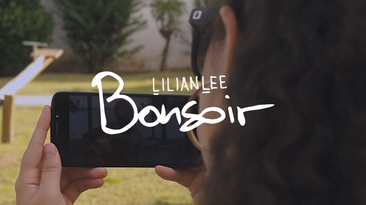 Lilian Lee - Bonsoir (Videoclipe Oficial)