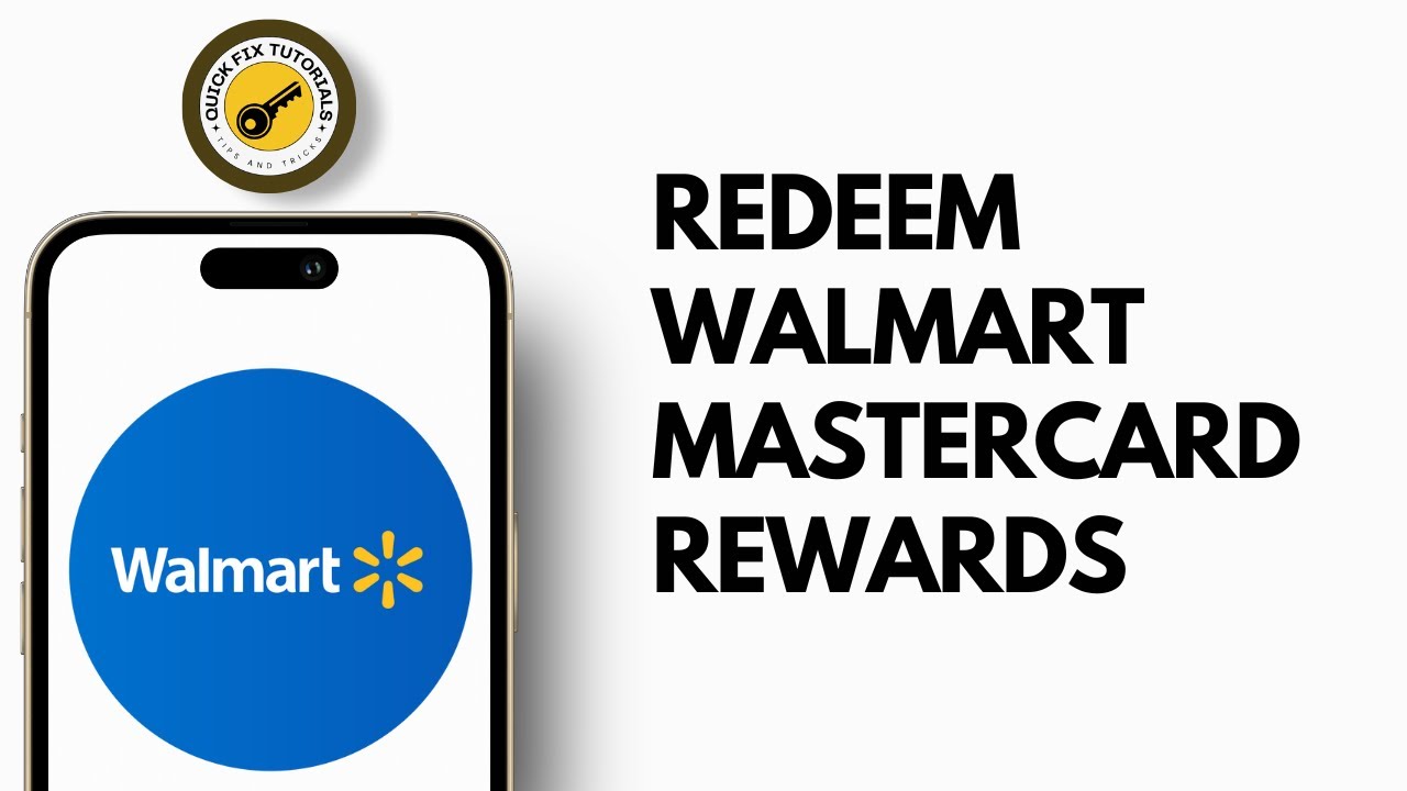 How to Redeem Walmart Mastercard Rewards