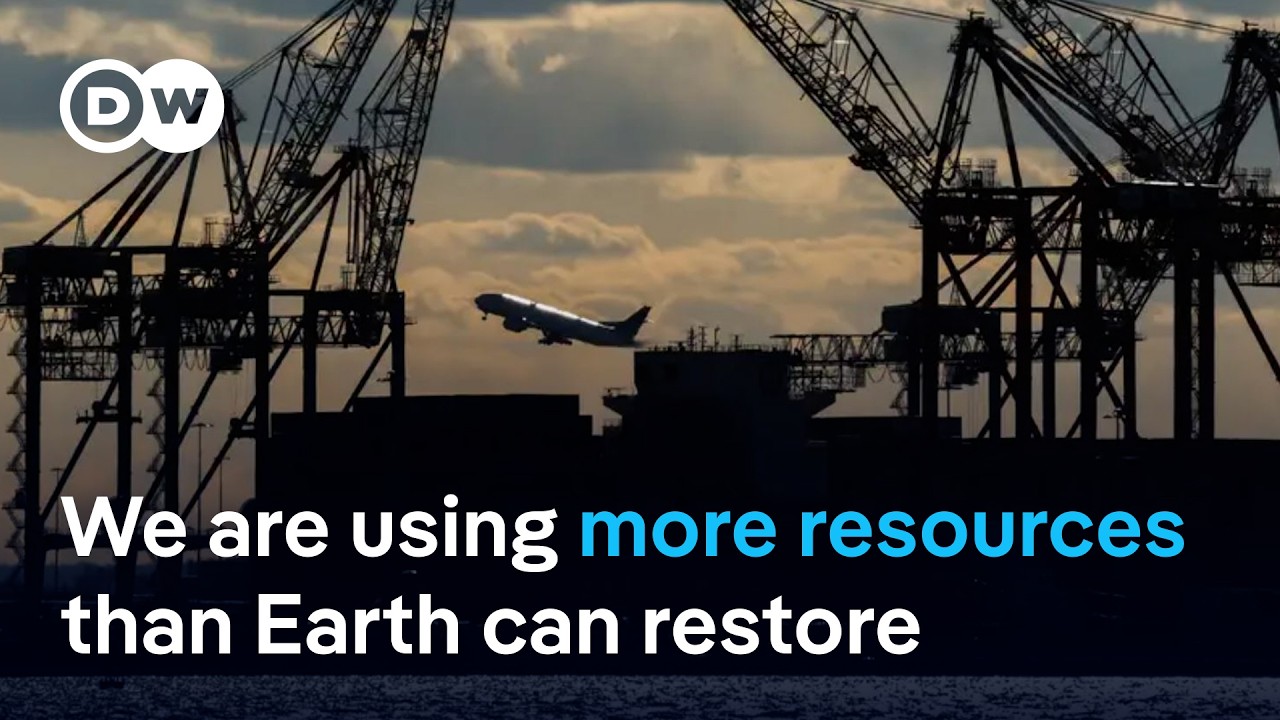 'Earth Overshoot Day': What can we do to try live within the planet’s limits? | DW News