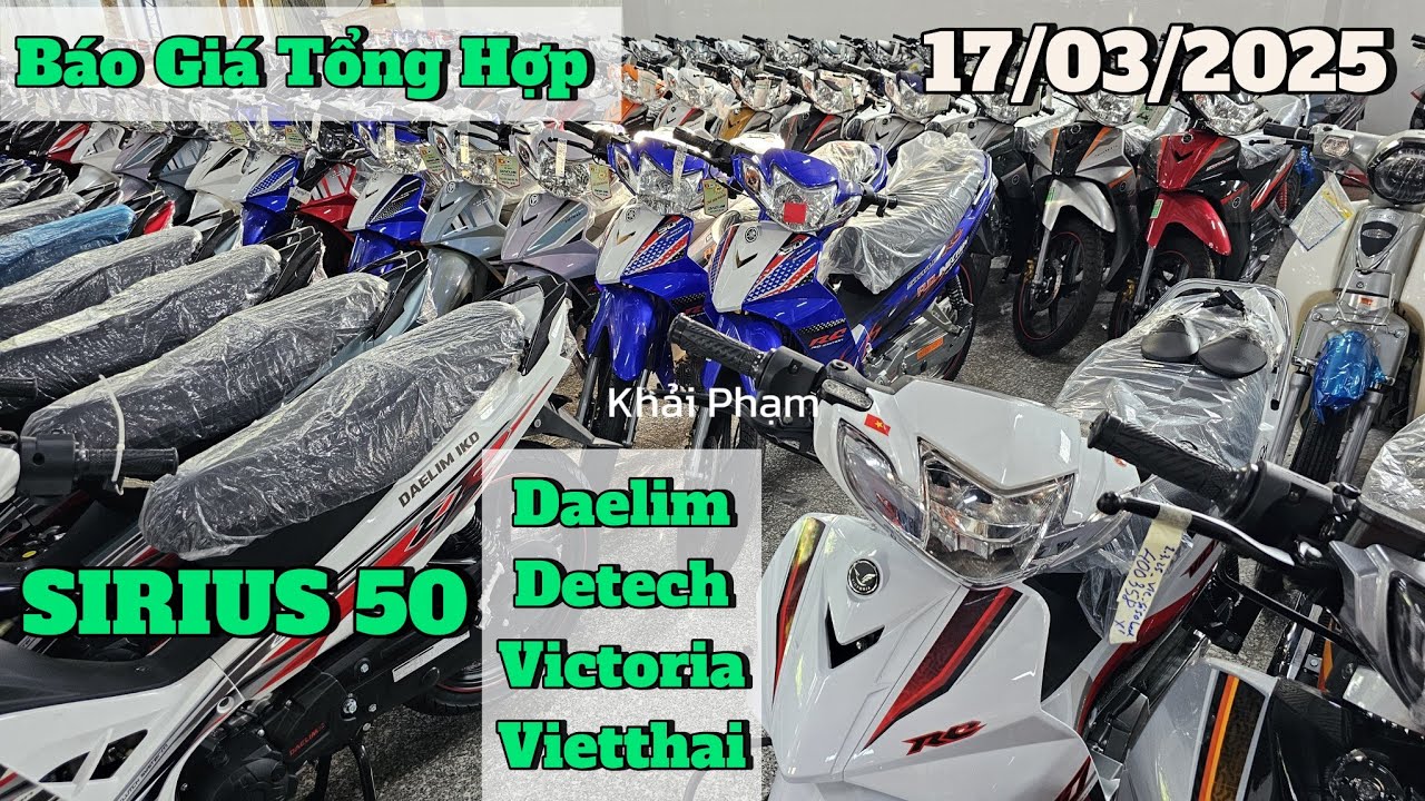 Báo giá SIRIUS 50cc mới nhất ngày 17/03/2025 tại CH Mai Duyên. Khải Phạm #sirius #xe50cc #50cc
