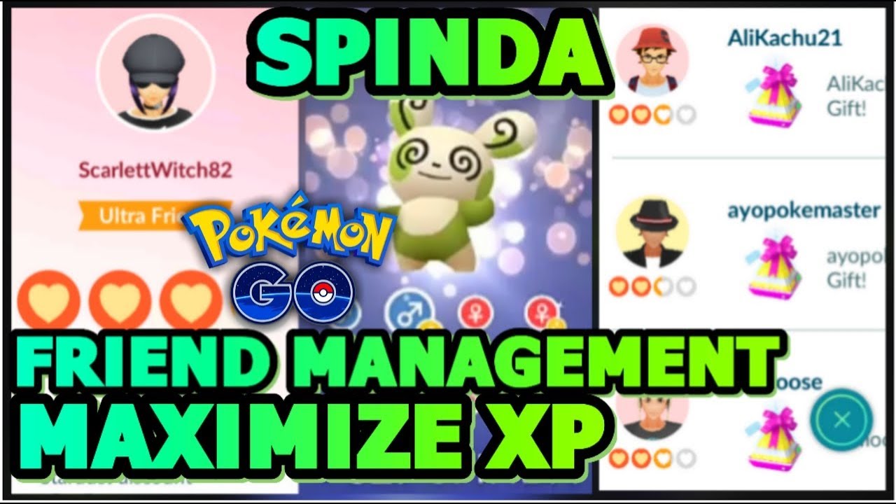 FRIENDS LIST MANAGEMENT IN POKEMON GO | SPINDA IN NETWORK MULTIPLE PATTERNS