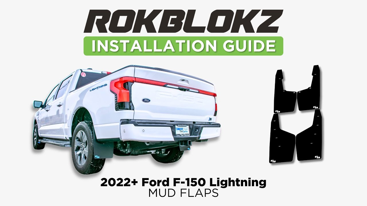 2022+ Ford F-150 Lightning: Step-by-Step Guide on installing Rokblokz mud flaps