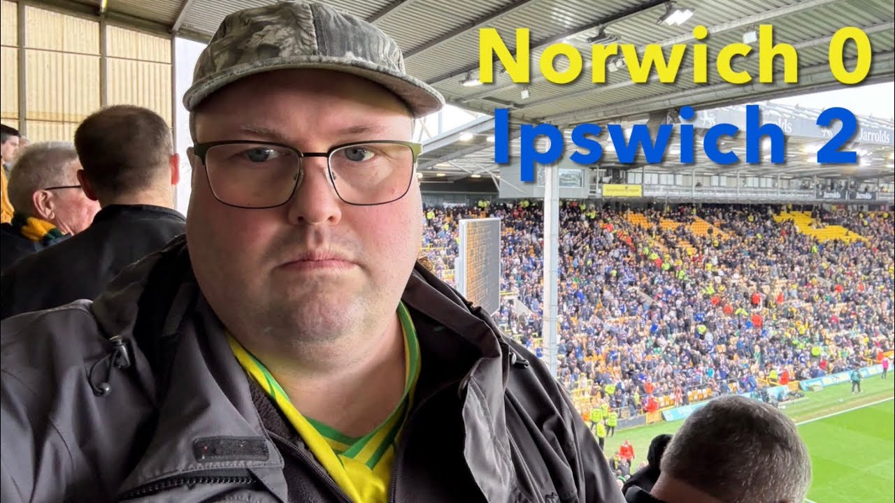 The Boos, The Ref & The N&uacute;&ntilde;ez - Norwich Vs Ipswich | Matchday Vlog 