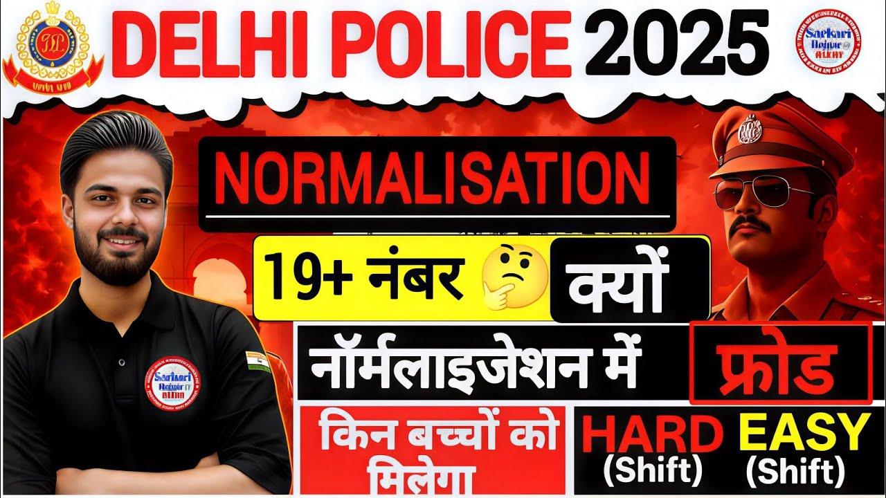 Delhi Police Constable 2025-26 | Kaun Si Shift Hard Thi? | Normalization Me 18–19 Number Pakka?