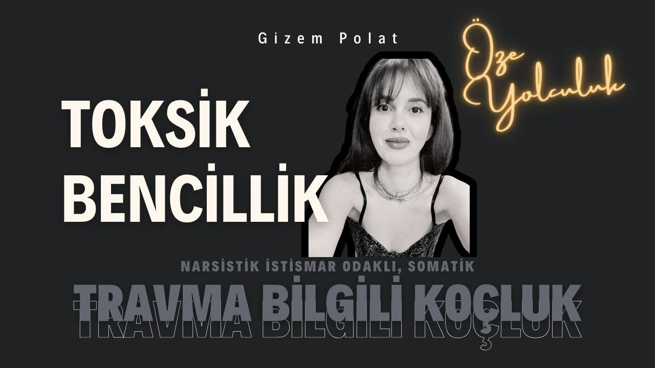 Narsistik Özellikler: Toksik Bencillik