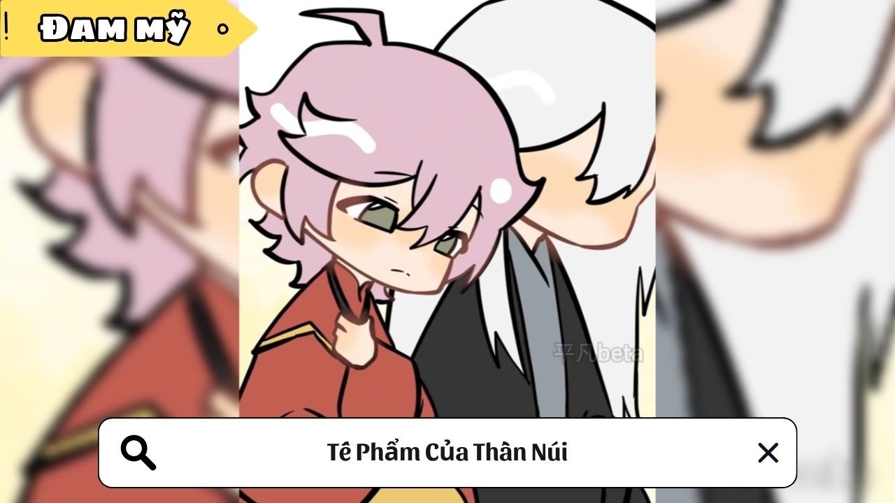 [BL] Tế Phẩm Của Thần Núi || Truyện đam mỹ || Kim Ngân Vietsub