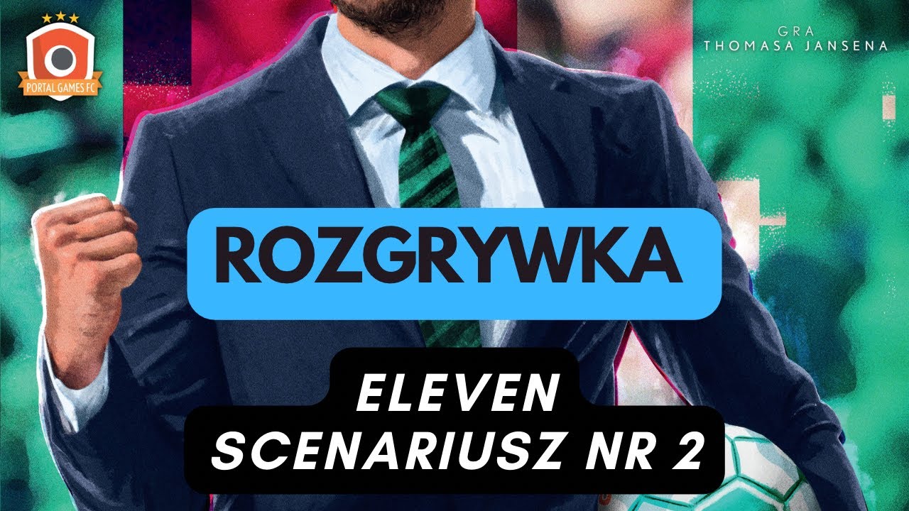 🇵🇱 (927) Rozgrywka - Eleven (PL)