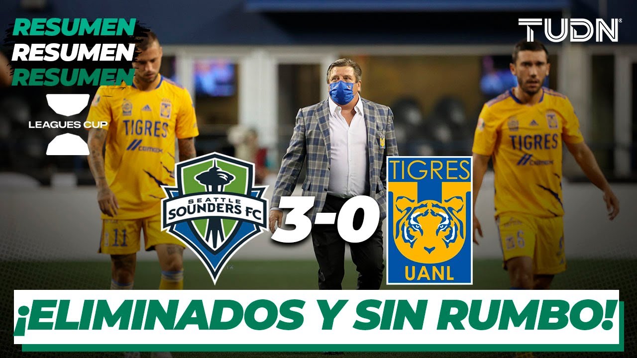 Resumen y goles | Seattle Sounders 3-0 Tigres | Leagues Cup 2021 - Cuartos final | TUDN