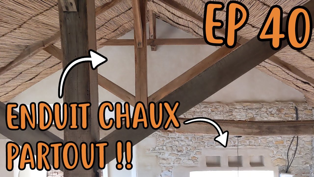 EP 40 - ENDUIT CHAUX SUR PLACO !