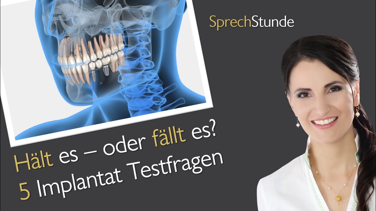 Zahnärztin verrät: Frag' DAS (5 Test-Fragen), BEVOR Du Dir Implantate setzen läßt - dann wird's gut!