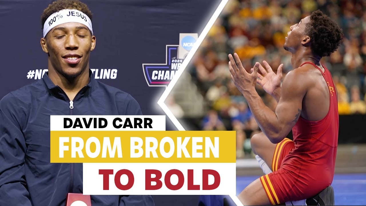 From Broken to BOLD. Iowa State's DAVID CARR's wrestle with Faith.