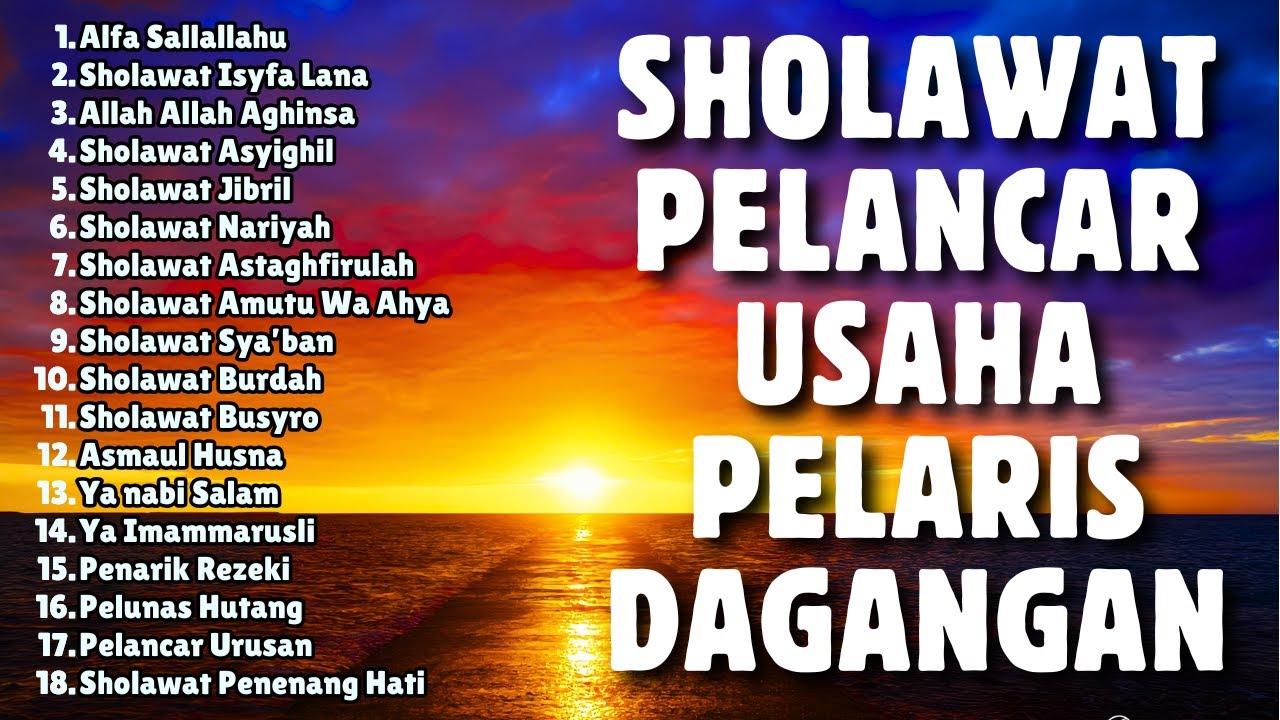 DOA PALING DAHSYAT UNTUK PELARIS DAGANGAN | Sholawat Pelancar Usaha | Sholawat Pagi Sore Malam