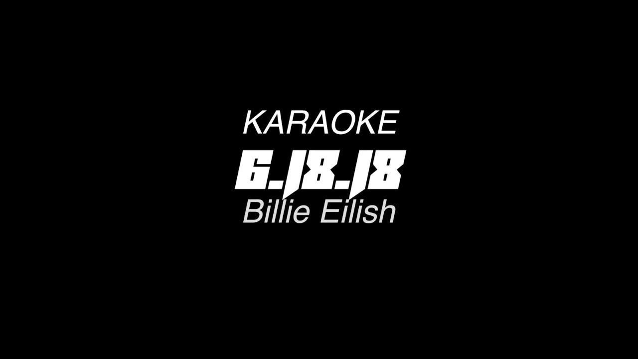6.18.18 Karaoke