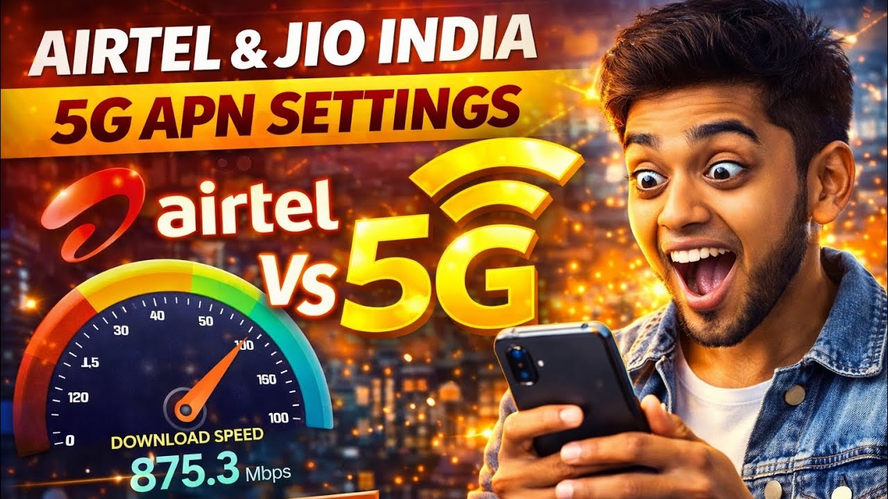 Latest Jio 5G & Airtel 5G APN Settings India | Ultra Fast & Stable | 100% Working | Unlimited 🚀💣