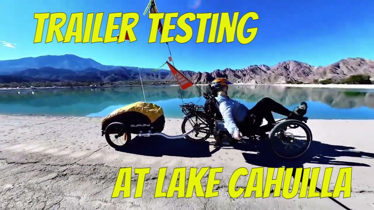 Trailer Testing at Lake Cahuilla