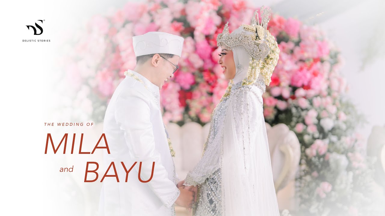 THE WEDDING OF MILA & BAYU | Bogor
