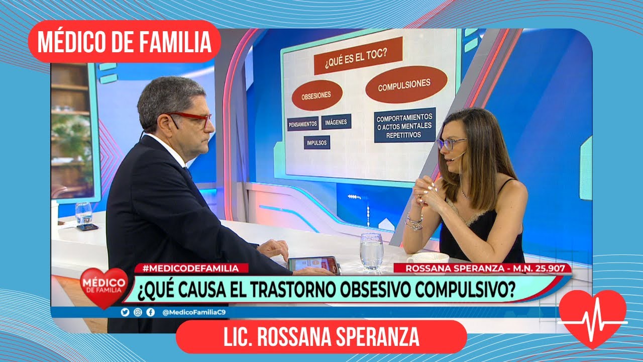 TOC: Causas y síntomas | Médico de familia | Dr. Jorge Tartaglione | Lic. Rossana Speranza