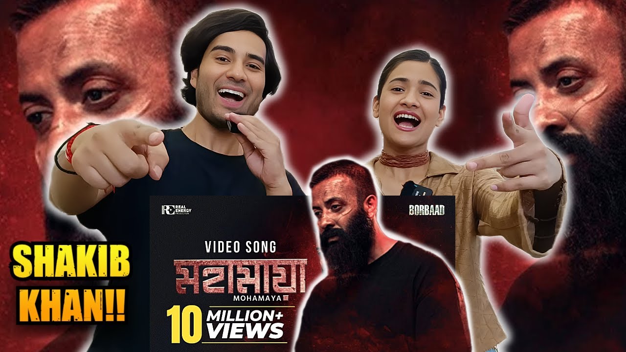MOHAMAYA - মহামায়া INDIAN REACTION | BORBAAD | SHAKIB KHAN | IDHIKA PAUL