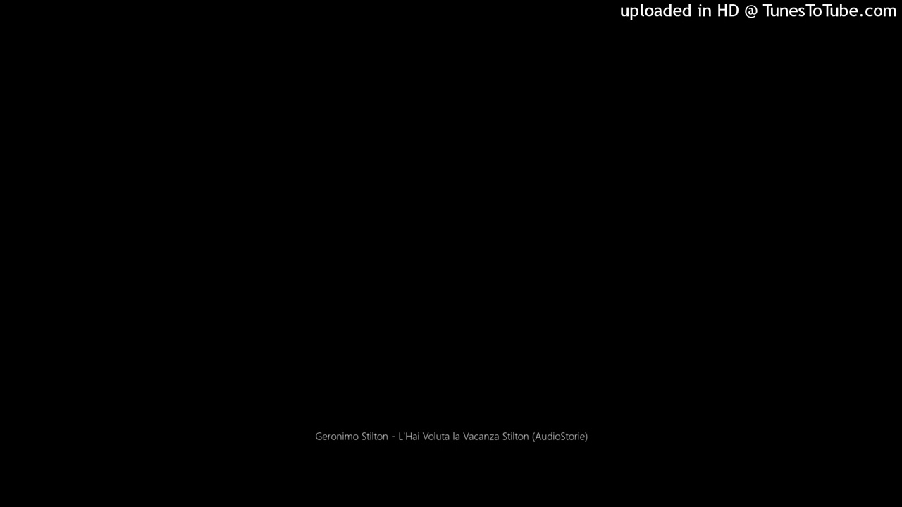 Geronimo Stilton - L'Hai Voluta la Vacanza Stilton (AudioStorie)