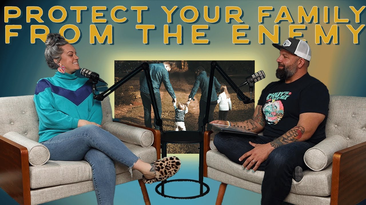 PROTECT YOUR FAMILY FROM THE ENEMY | Upstream Life Podcast
