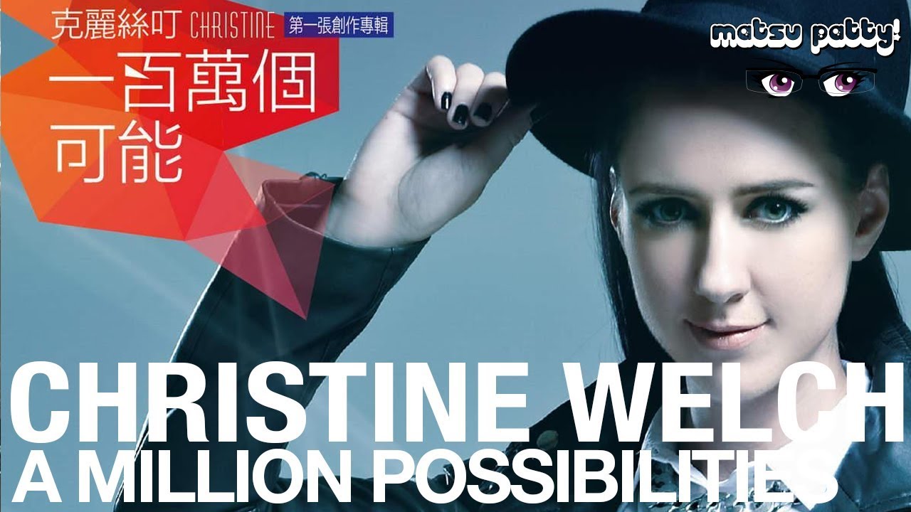 Christine Welch - A Million Possibilities - Reaction