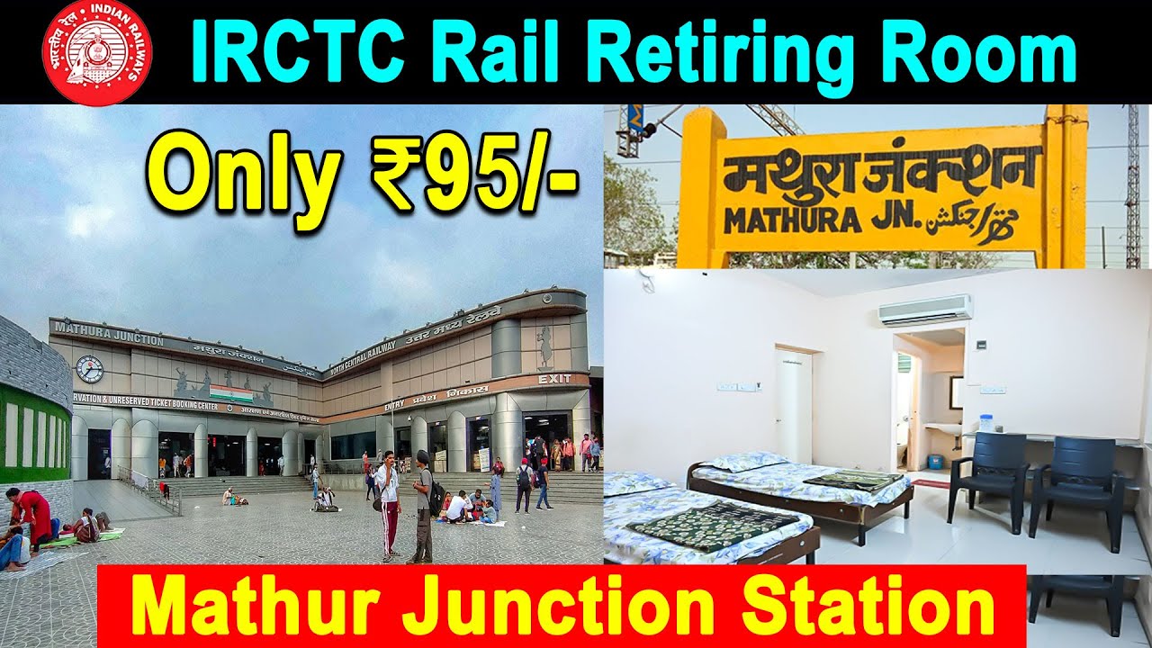 ₹𝟵𝟱 𝗖𝗵𝗲𝗮𝗽𝗲𝘀𝘁 𝗠𝗮𝘁𝗵𝘂𝗿𝗮 𝗝𝘂𝗻𝗰𝘁𝗶𝗼𝗻 𝗦𝘁𝗮𝘁𝗶𝗼𝗻 𝗜𝗥𝗖𝗧𝗖 𝗥𝗲𝘁𝗶𝗿𝗶𝗻𝗴 𝗥𝗼𝗼𝗺 | 𝗜𝗥𝗖𝗧𝗖 𝗦𝘁𝗮𝘆 𝗮𝘁 𝗛𝗼𝘄𝗿𝗮𝗵 𝗦𝘁𝗮𝘁𝗶𝗼𝗻 | 𝟮𝟬𝟮𝟱 |