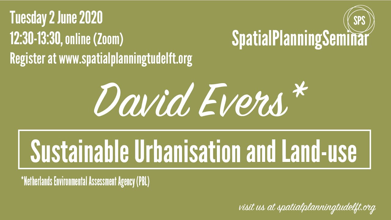 SPS Seminar with David Evers: Sustainable urbanization and land us (ESPON SUPER)