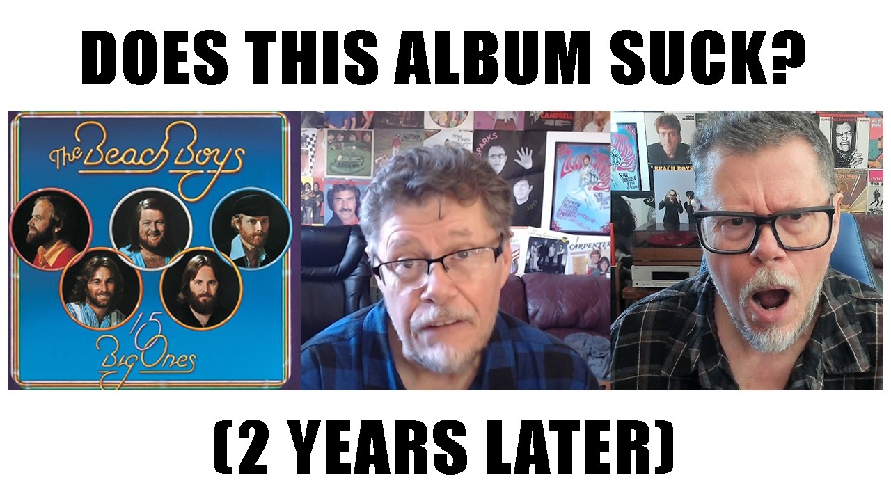 Did I Just Say The Beach Boys 15 Big Ones Sucks?!!