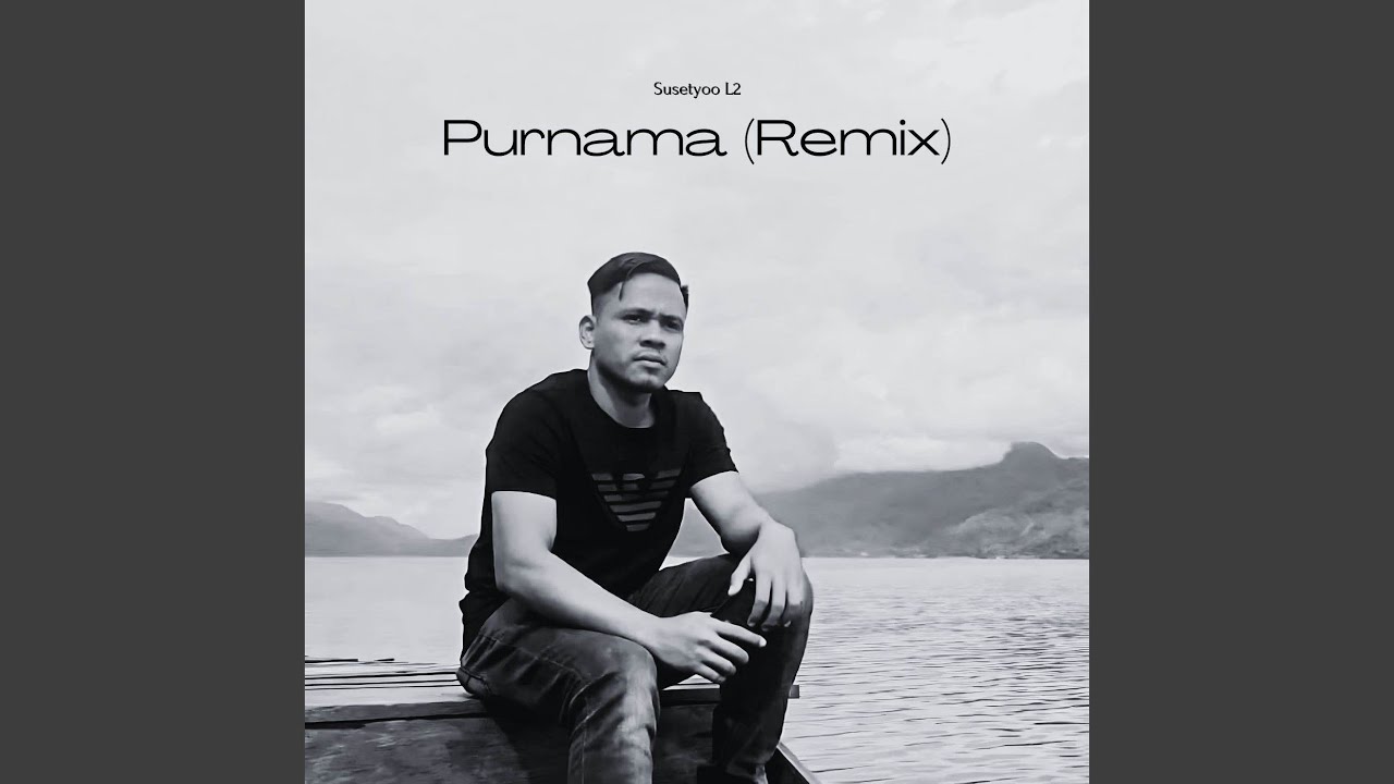 Purnama (Susetyoo L2 Remix)