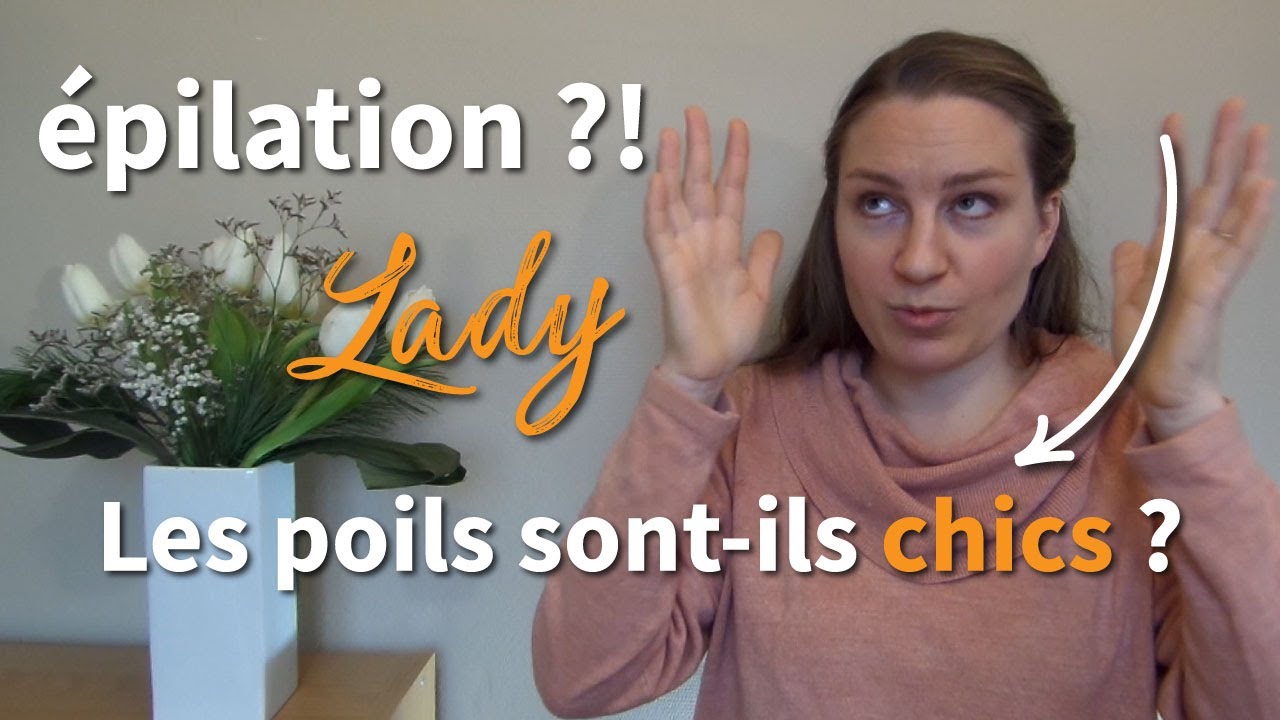 Epilation : une Lady a-t-elle des poils ?
