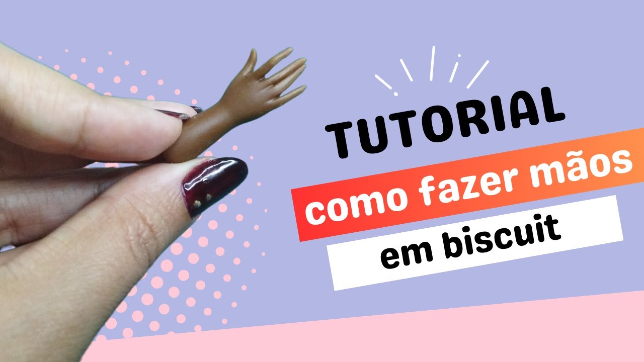 ✿ Como eu faço mãos ⸜( *ˊᵕˋ* )⸝ | Arte em biscuit ✿