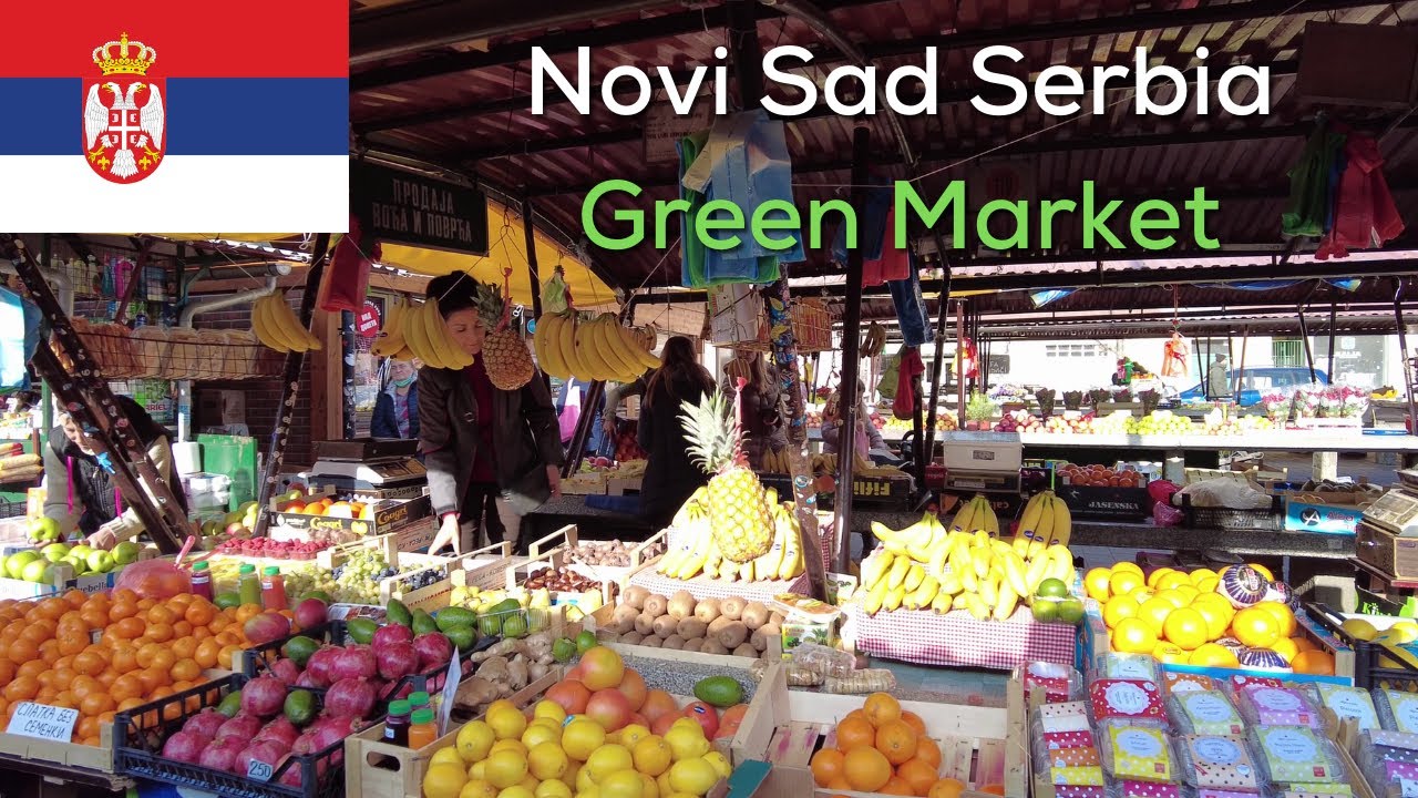 Novi Sad Serbia Green Market