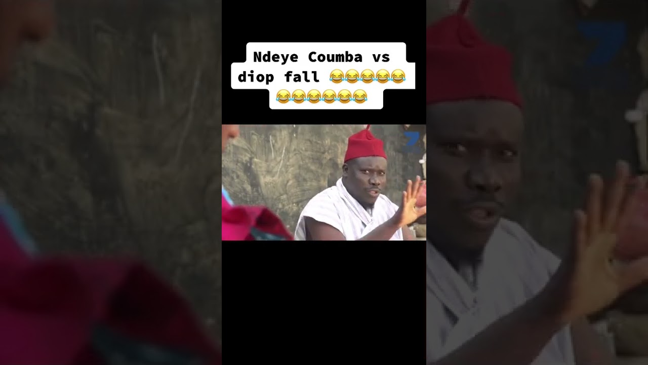 diop fall vs ndeye coumba &agrave; mourir de  rire