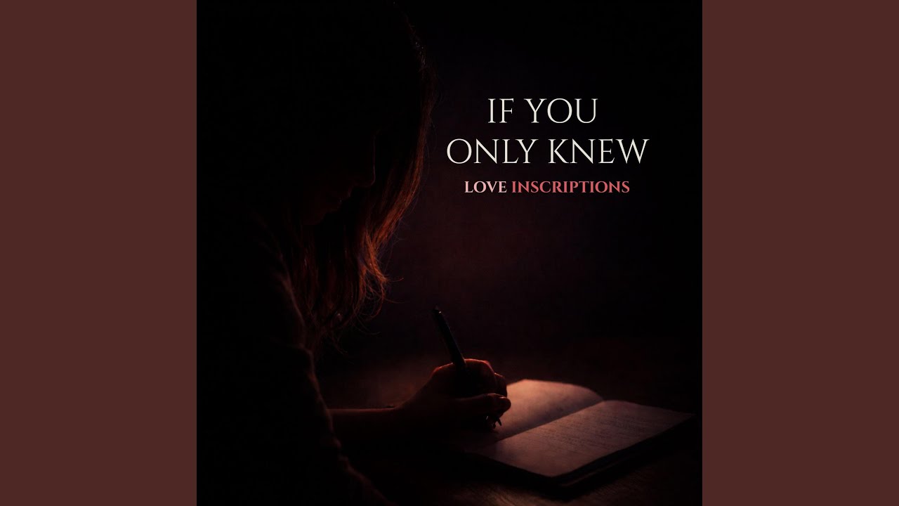 If You Only Knew