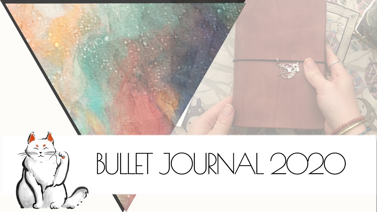 Bullet Journal 2020 : introspection, création et organisation dans un traveler's notebook B6