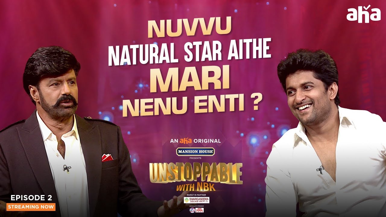 Unstoppable Episode 2 Streaming Now | Balakrishna | Nani | Watch on aha