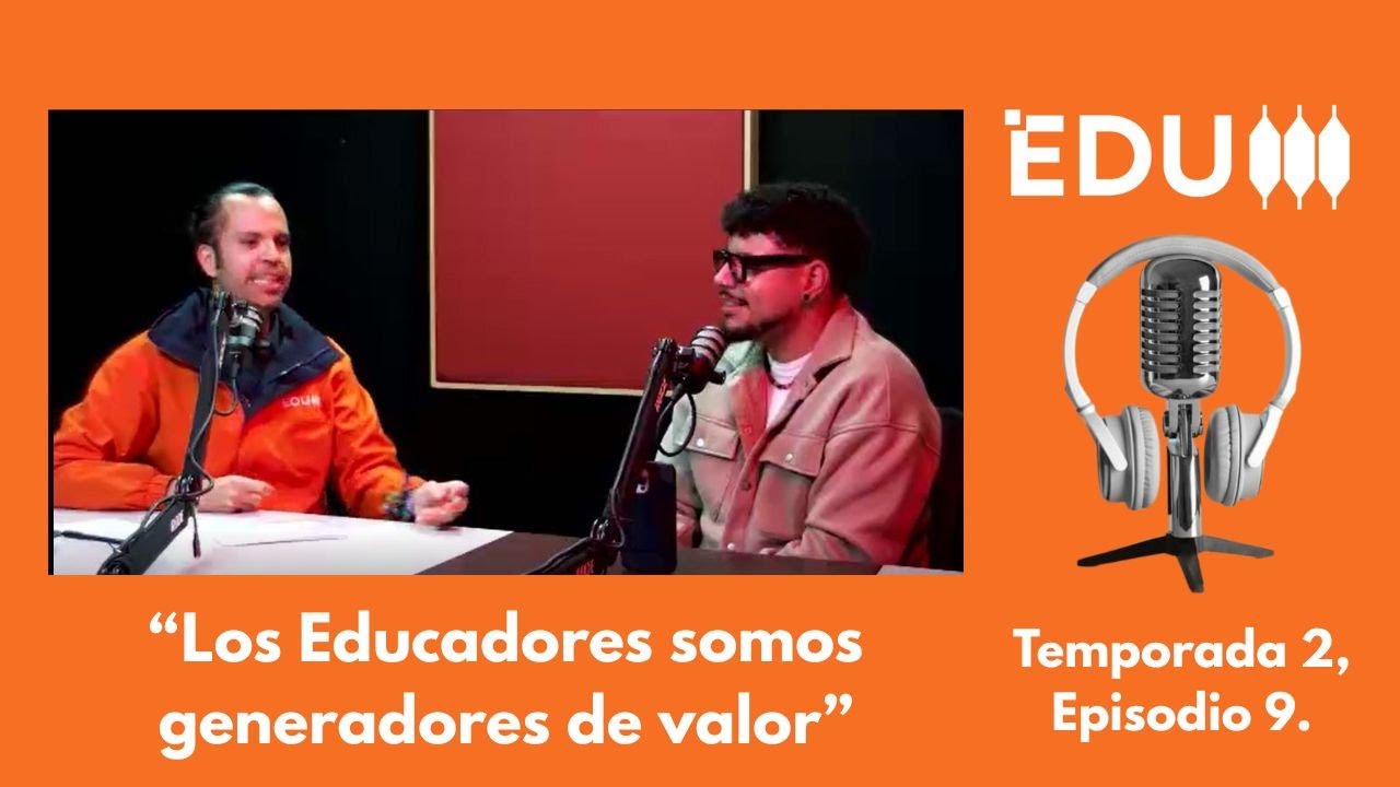 Podcast de Educación UCAB. Temporada 2, Episodio 9.