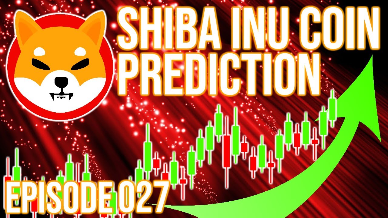 SHIB Coin Price Prediction - Shiba Inu Technical Analysis 30th November 2021