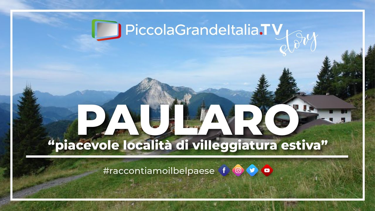 Paularo - Piccola Grande Italia