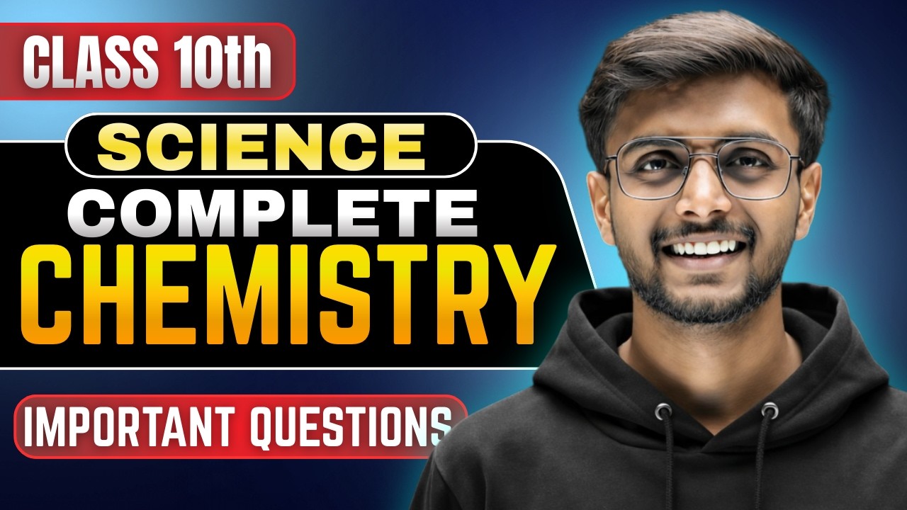 Class 10 Science 🔥 | Complete Chemistry with Important Questions | Board Exam 2026 | CBSE Live