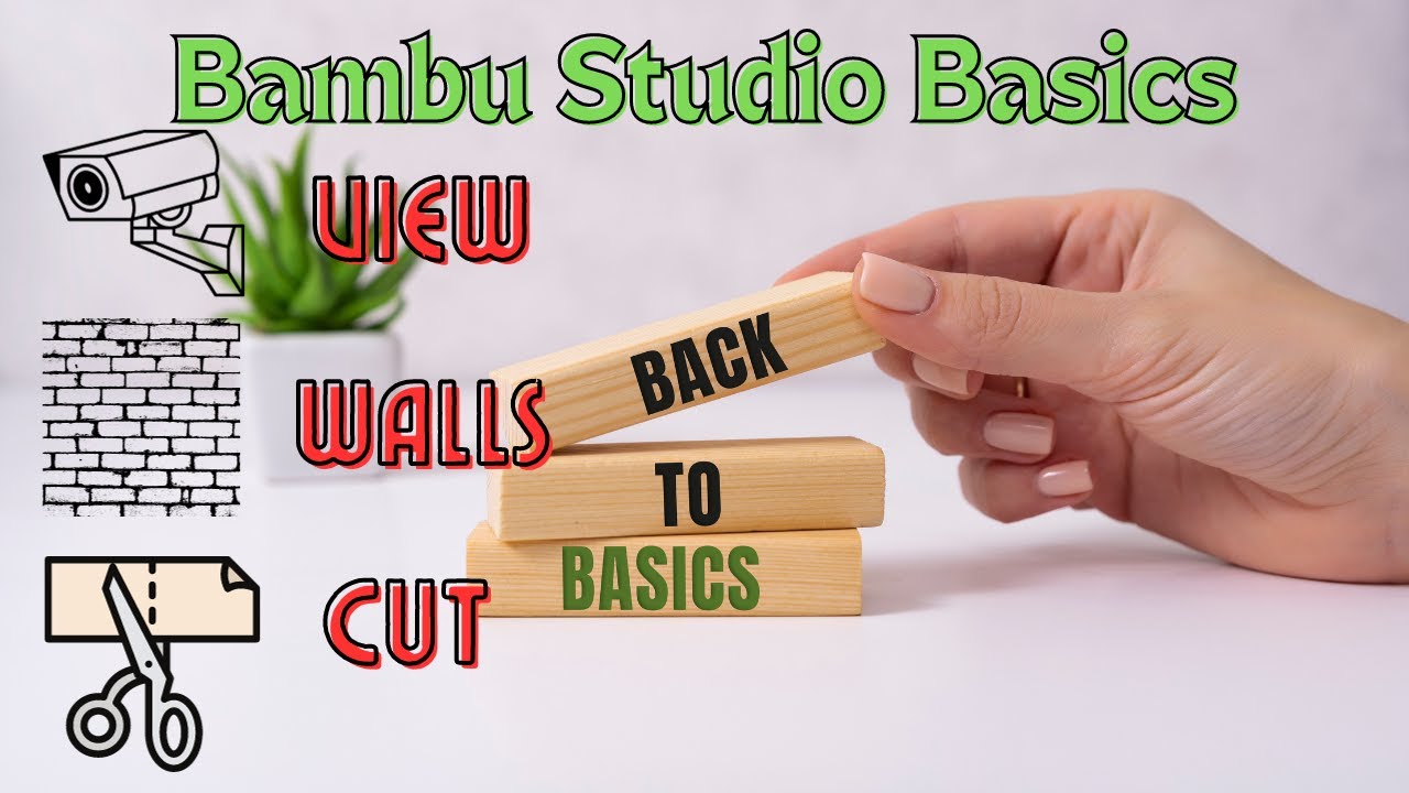 Bambu Studio View, Walls and Cut tool.