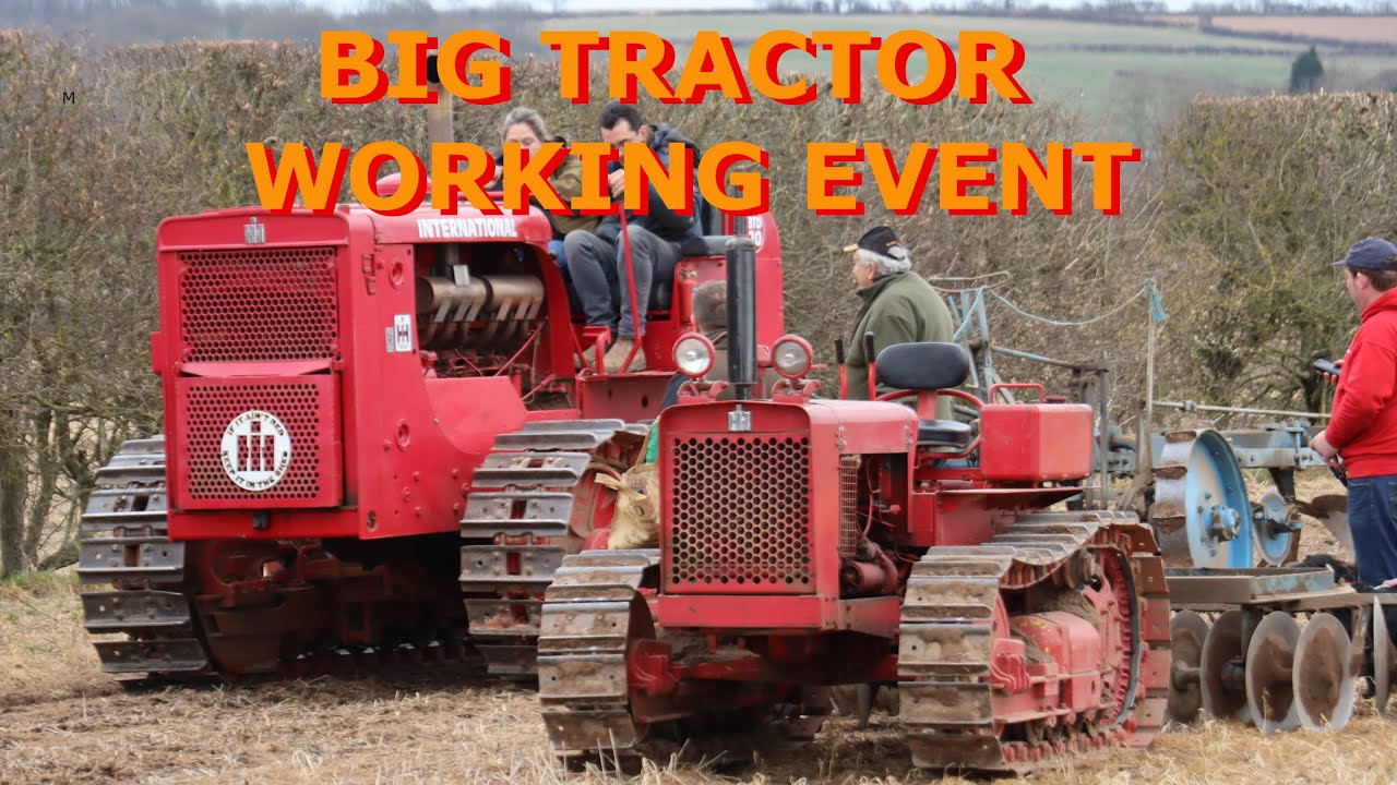 Big Tractor Working Event.