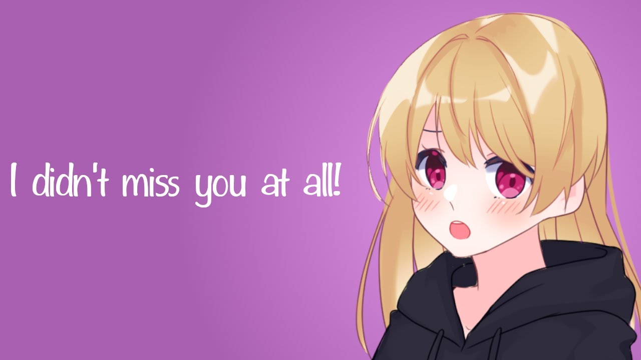 Your Tsundere Girlfriend Misses You (ASMR Roleplay) [F4M]