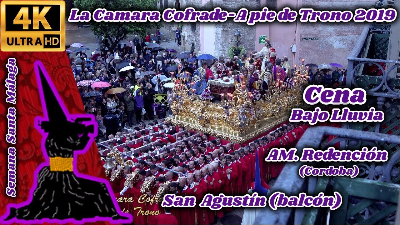 CENA. SAN AGUSTÍN. SEMANA SANTA MÁLAGA 2019