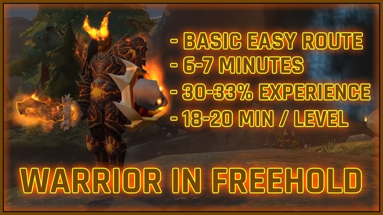 Warrior in Freehold - 6-7 Minutes Un-edited 110-120 Boosting Route for Fastest Leveling in BFA