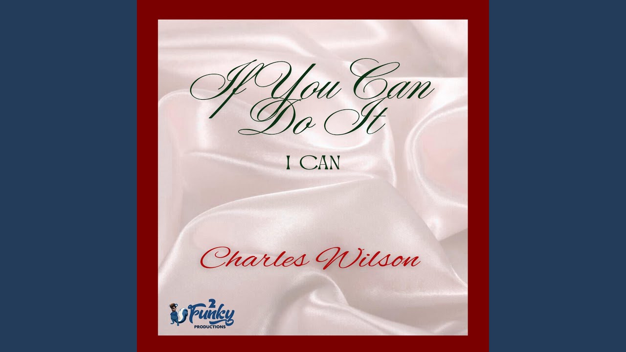 If You Can Do It (I Can)