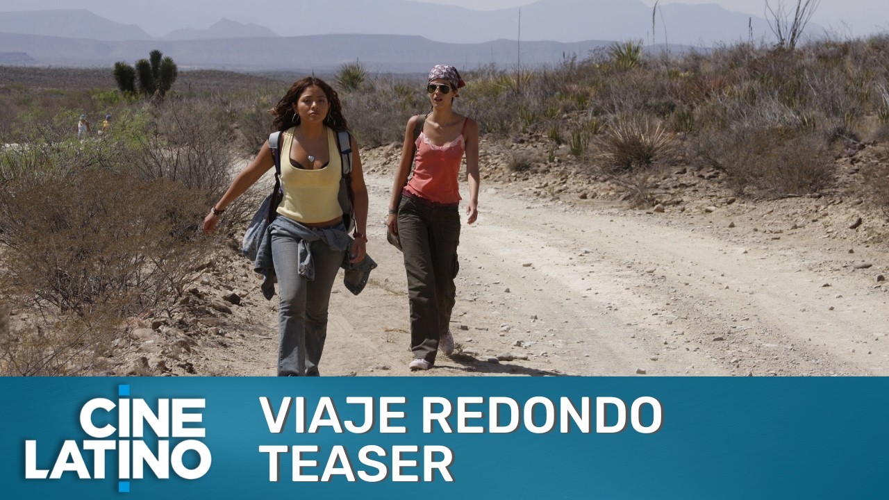 Viaje redondo | Teaser | Cinelatino