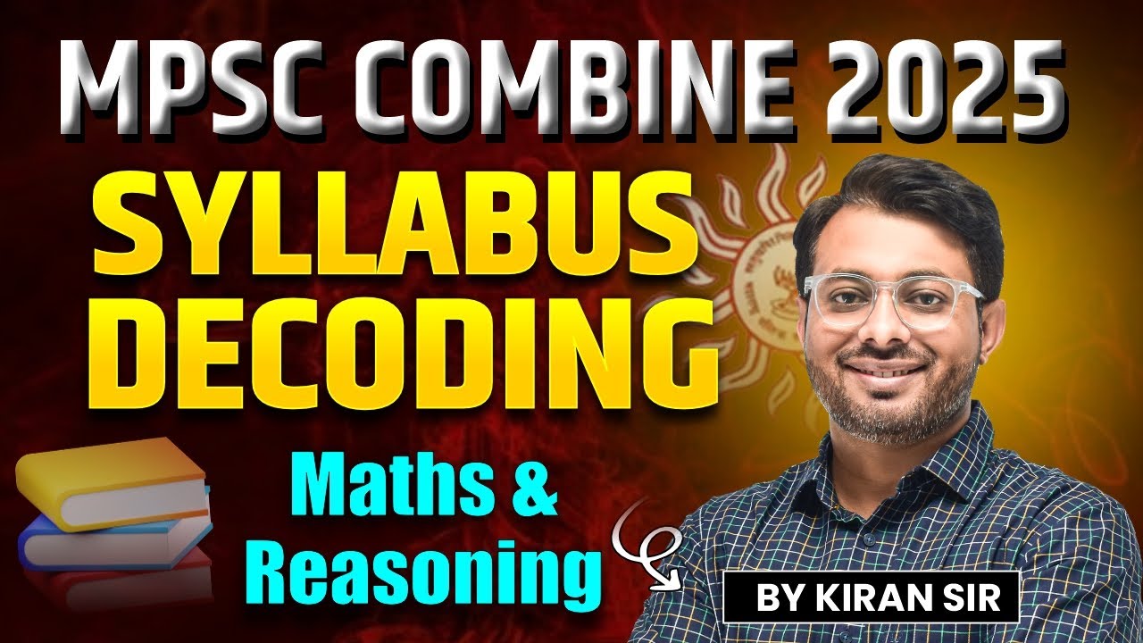 MPSC Combine 2025 | Combine B & C Maths & Reasoning Syllabus Decoding & IMP Topics