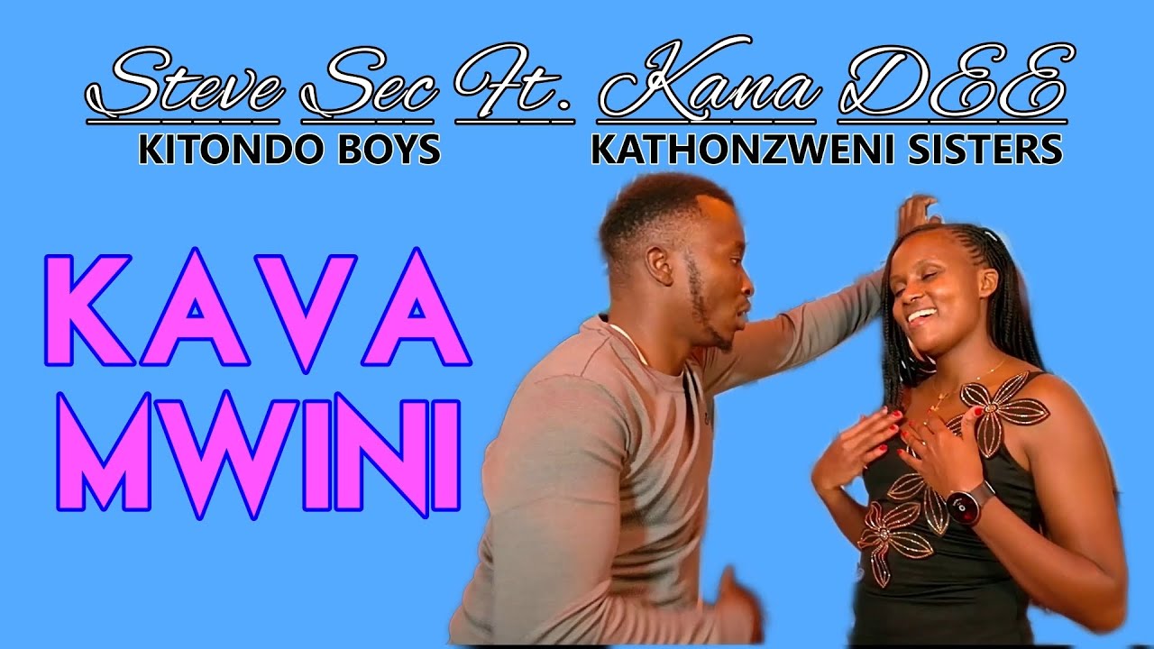 Steve Sec Ft Kana DEE - KAVA MWINI (4K Official Video)